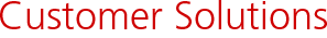 Customer Solutions